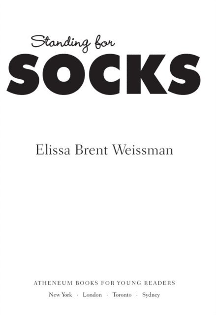 Elissa Brent Weissman - Standing for Socks, E-bok