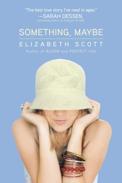 Elizabeth Scott - Something, Maybe, E-bok