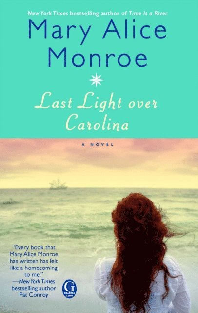 Mary Alice Monroe - Last Light over Carolina, E-bok