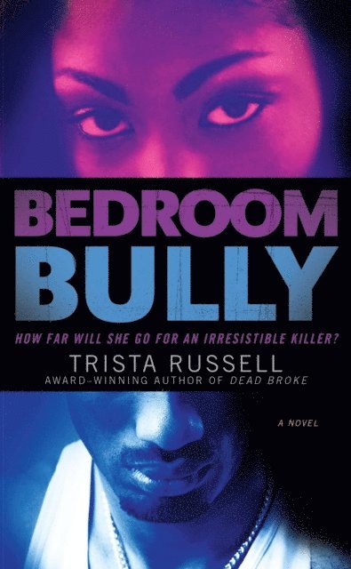 Trista Russell - Bedroom Bully, E-bok