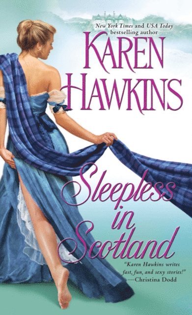 Karen Hawkins - Sleepless in Scotland, E-bok
