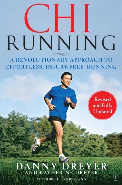 Katherine Dreyer, Danny Dreyer - ChiRunning, E-bok