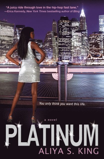 Aliya S. King - Platinum, E-bok