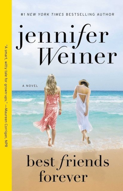 Jennifer Weiner - Best Friends Forever, E-bok