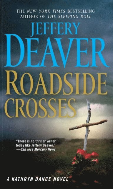 Jeffery Deaver - Roadside Crosses, E-bok