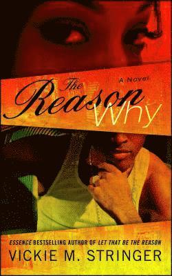 Vickie M. Stringer - Reason Why, Häftad