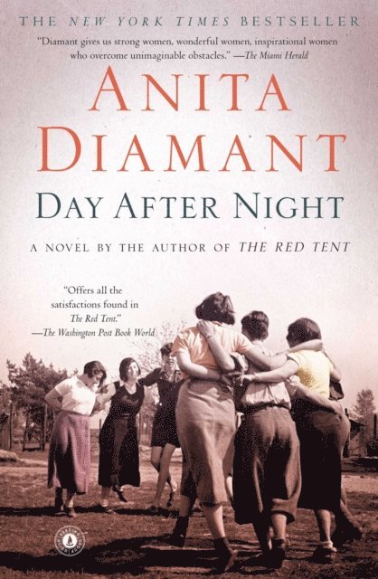 Anita Diamant - Day After Night, E-bok