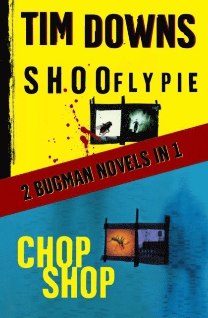 Tim Downs - Shoofly Pie & Chop Shop, E-bok