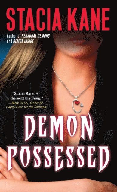 Stacia Kane - Demon Possessed, E-bok. Tillgänglighet: Lägg i varukorg