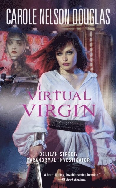 Carole Nelson Douglas - Virtual Virgin, E-bok