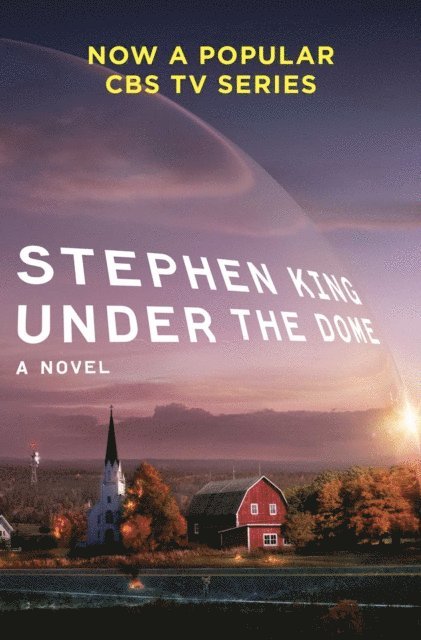 Stephen King - Under the Dome, E-bok