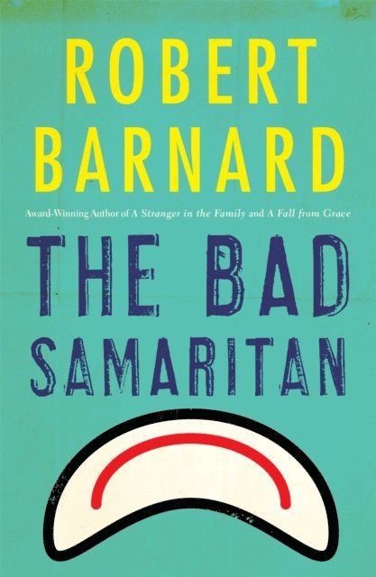 Robert Barnard - Bad Samaritan, E-bok