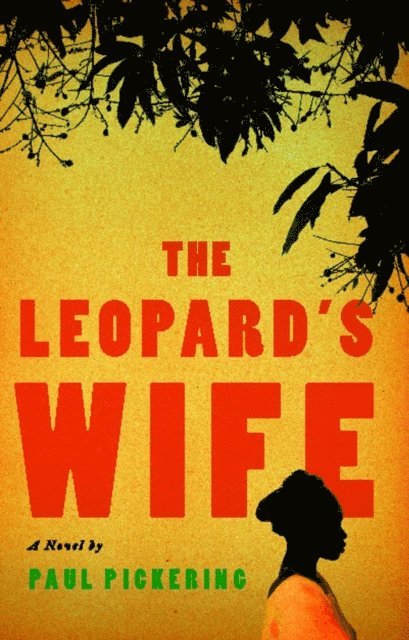 Paul Pickering - Leopard's Wife, E-bok