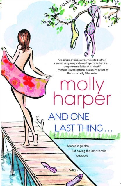 Molly Harper - And One Last Thing ..., E-bok