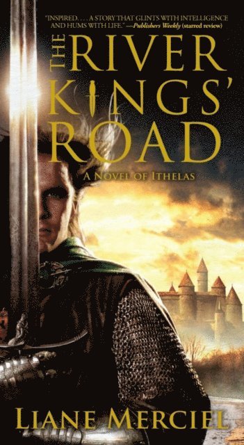 Liane Merciel - River Kings' Road, E-bok