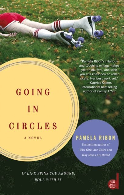 Pamela Ribon - Going in Circles, E-bok