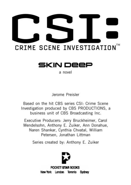 Jerome Preisler - CSI: Crime Scene Investigation: Skin Deep, E-bok
