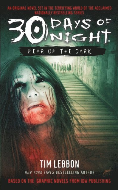 Tim Lebbon - 30 Days of Night: Fear of the Dark, E-bok