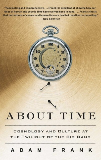 Adam Frank - About Time, E-bok