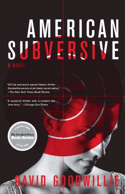David Goodwillie - American Subversive, E-bok