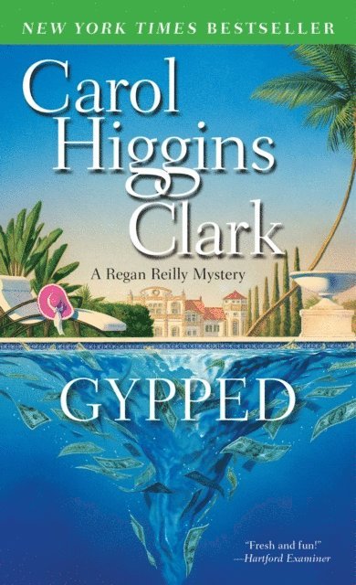 Carol Higgins Clark - Gypped, E-bok