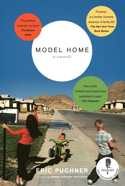 Eric Puchner - Model Home, E-bok