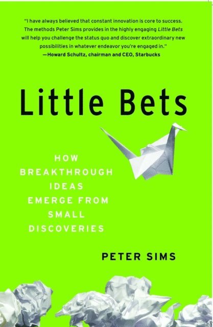 Peter Sims - Little Bets, E-bok