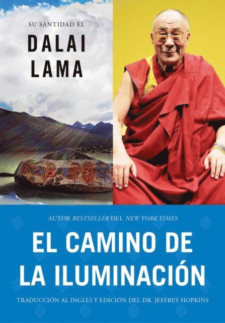 His Holiness the Dalai Lama, Jeffrey Hopkins - El camino de la iluminación (Becoming Enlightened; Spanish ed.), E-bok