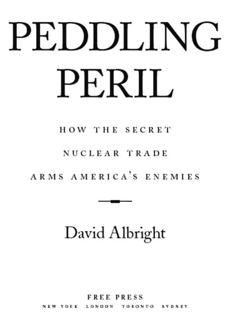 David Albright - Peddling Peril, E-bok