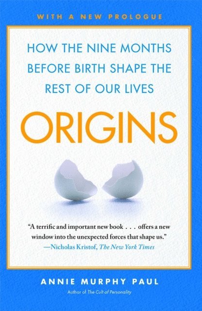 Annie Murphy Paul - Origins, E-bok