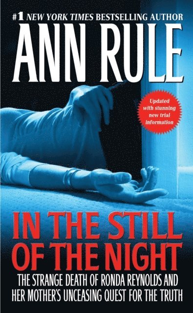 Ann Rule - In the Still of the Night, E-bok