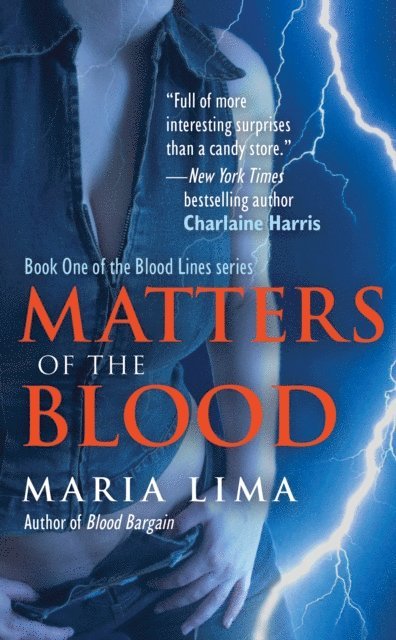 Maria Lima - Matters of the Blood, E-bok