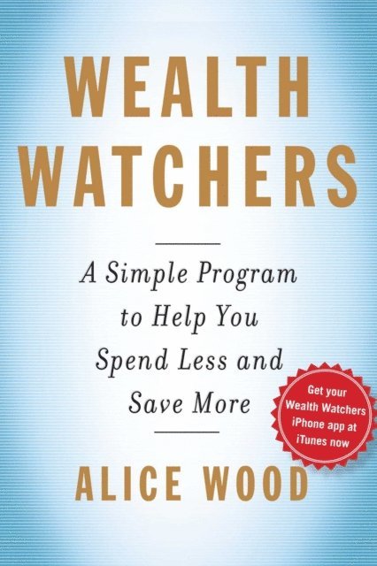 Alice Wood - Wealth Watchers, E-bok