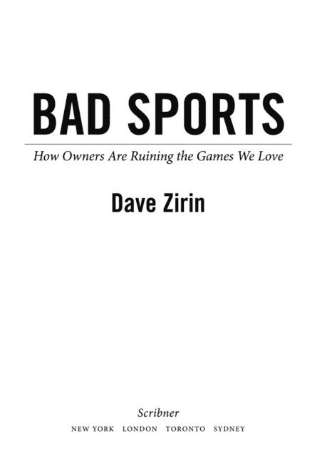 Dave Zirin - Bad Sports, E-bok