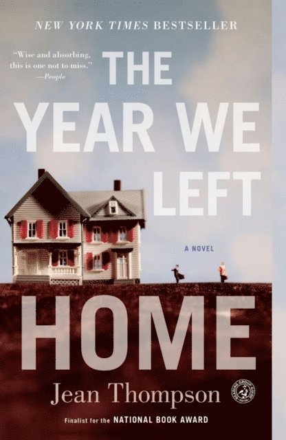 Jean Thompson - Year We Left Home, E-bok