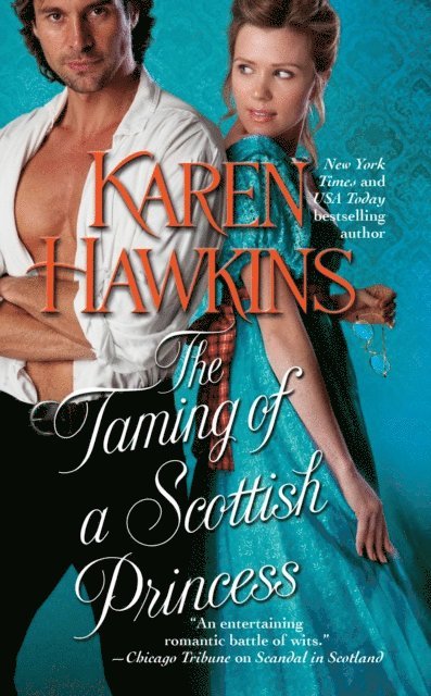 Karen Hawkins - Taming of a Scottish Princess, E-bok