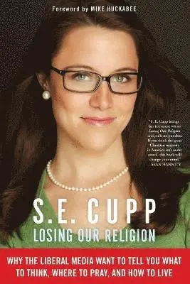 S E Cupp - Losing Our Religion, Häftad. Tillgänglighet: Lägg i varukorg
