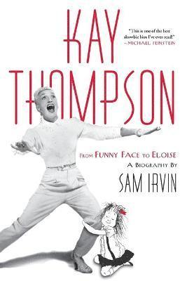 Sam Irvin - Kay Thompson, Häftad
