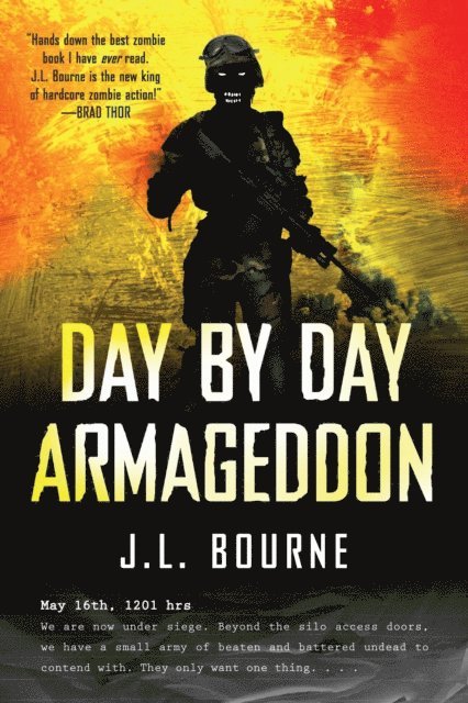 J. L. Bourne - Day by Day Armageddon, E-bok