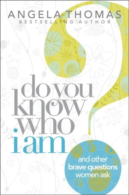 Angela Thomas - Do You Know Who I Am?, E-bok