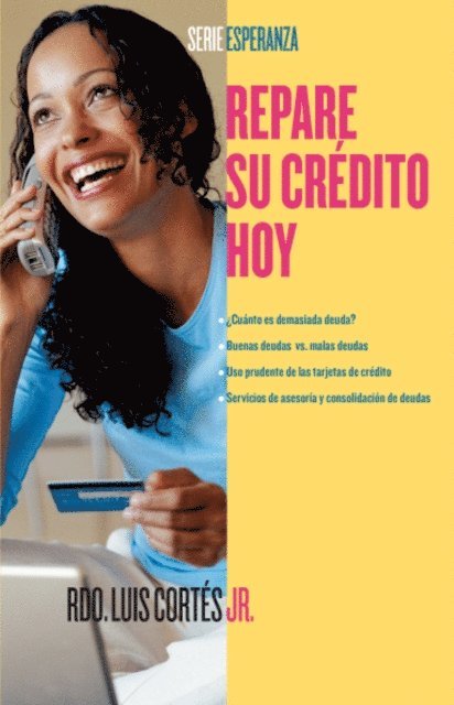 Karin Price Mueller, Luis Cortes - Repare su crédito ahora (How to Fix Your Credit), E-bok