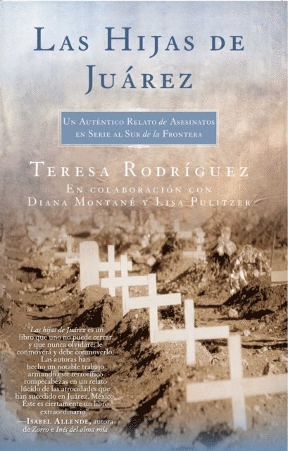 Diana Montane, Teresa Rodriguez - Las Hijas de Juarez (Daughters of Juarez), E-bok