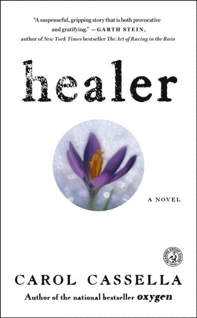 Carol Cassella - Healer, E-bok