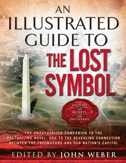 John Weber - Illustrated Guide to The Lost Symbol, E-bok