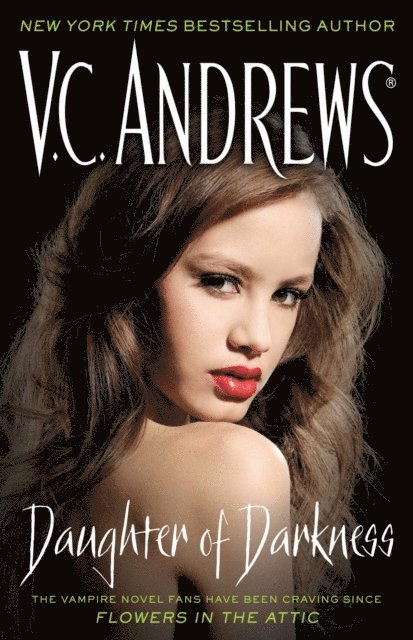 V.C. Andrews - Daughter of Darkness, E-bok