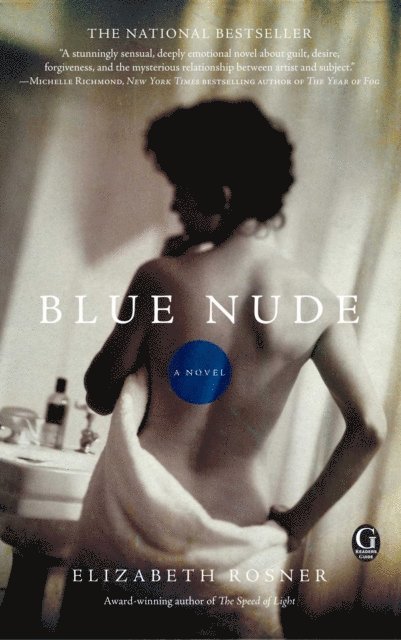 Elizabeth Rosner - Blue Nude, E-bok