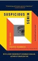 Joel Gold, Ian Gold - Suspicious Minds: How Culture Shapes Madness, Häftad. Tillgänglighet: Lägg i varukorg