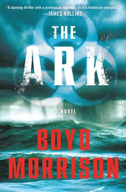 Boyd Morrison - Ark, E-bok