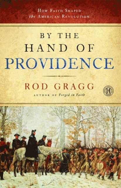 Rod Gragg - By the Hand of Providence, E-bok. Tillgänglighet: Lägg i varukorg