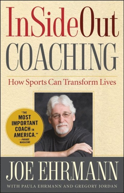 Gregory Jordan, Joe Ehrmann - InSideOut Coaching, E-bok